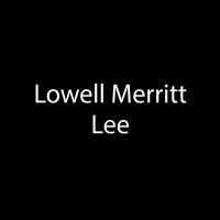 Lowell Merritt Lee by Lowell Merritt Lee