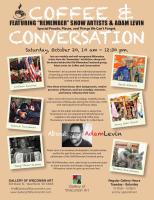 Coffee & Conversation with Remember Artists and Adam Levin by 