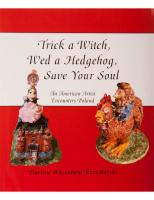 Trick a Witch, Wed a Hedgehog, Save your Soul: An Artist Encounters  Poland by Darlene Wesenberg Rzezotarski