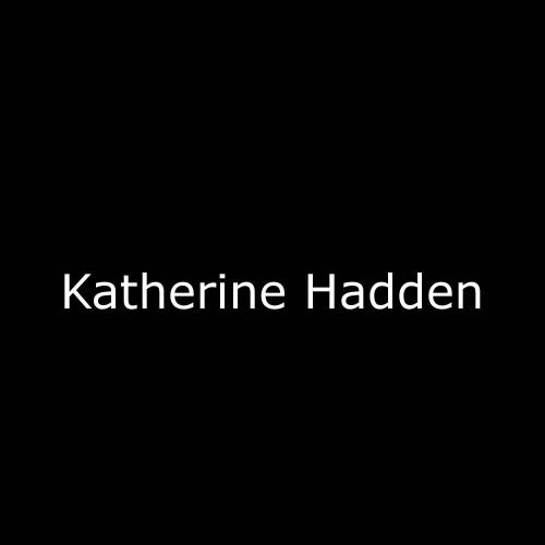 Katherine Hadden by Katherine Hadden