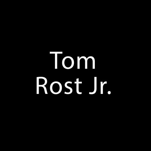 Tom Rost Jr. by Tom Rost Jr.